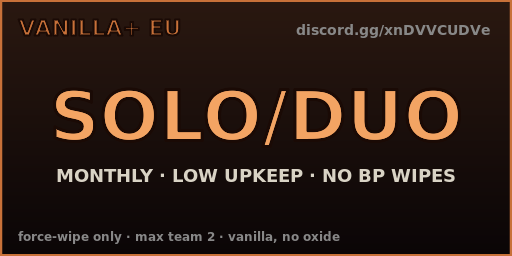 [EU/DE] Vanilla+ Solo/Duo | Monthly | Low Upkeep | No BP Wipes